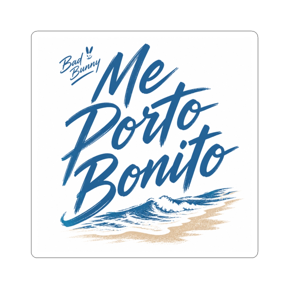 Bad Bunny "Me Porto Bonito" Sticker - alternate angle 2, merchandise