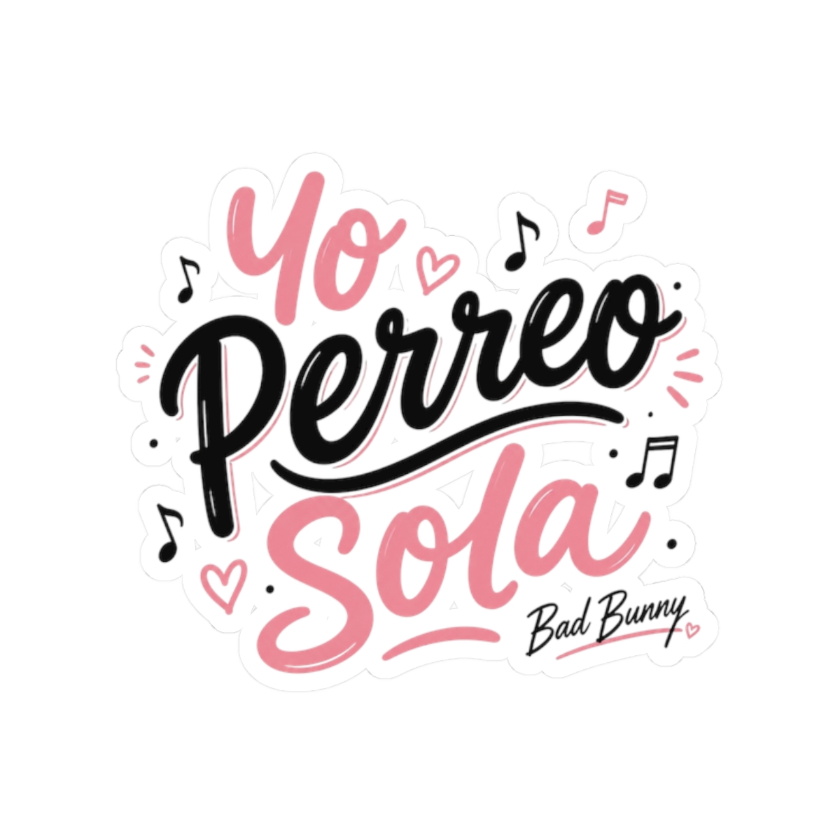 Bad Bunny "Yo Perreo Sola" Sticker - Official stickers merchandise