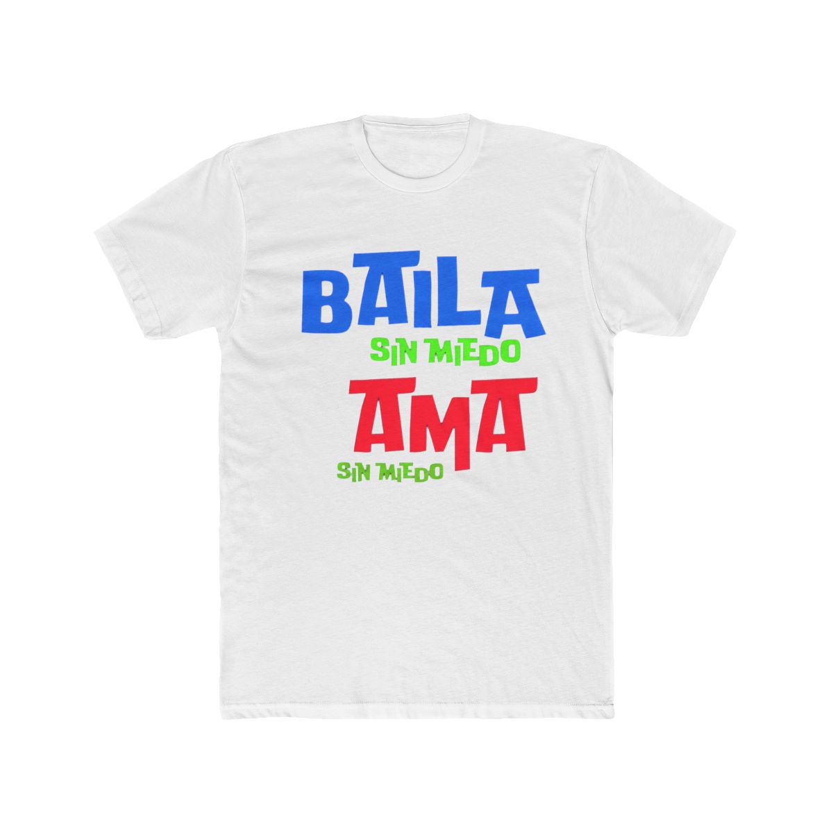 Baila Sin Miedo Ama Sin Miedo – Bad Bunny Latin Typography Tee T Shirt - Official t-shirts merchandise